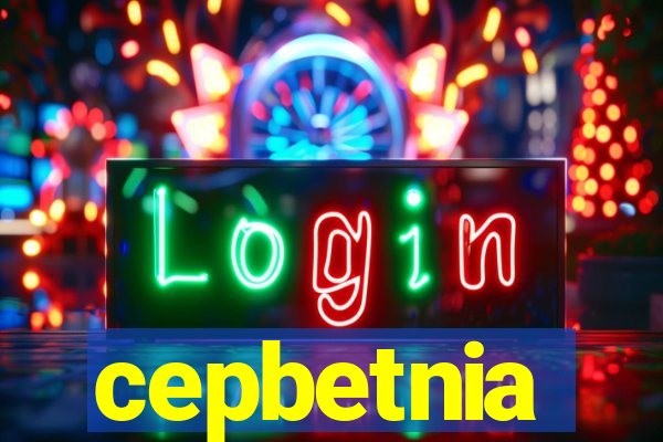 cepbetnia