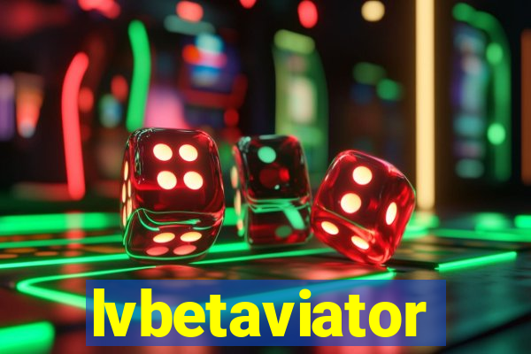 lvbetaviator