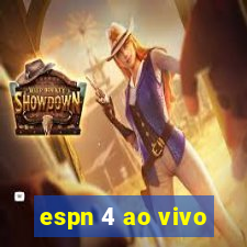 espn 4 ao vivo
