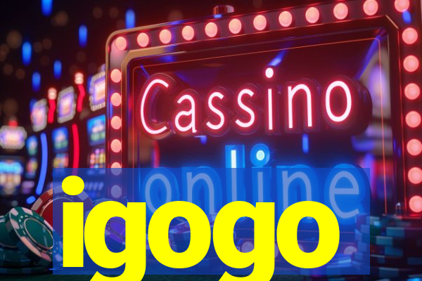 igogo