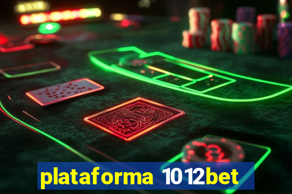plataforma 1012bet