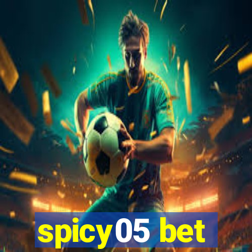 spicy05 bet