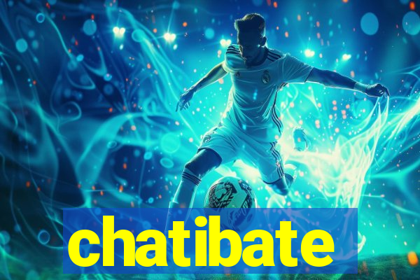 chatibate