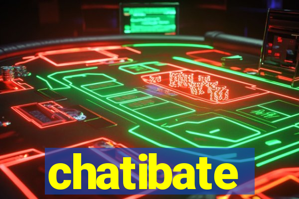 chatibate
