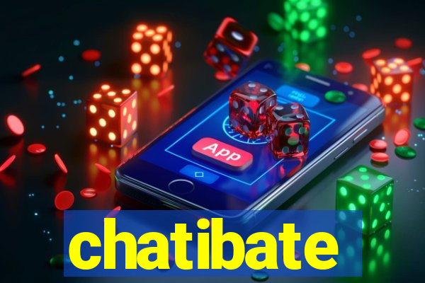 chatibate