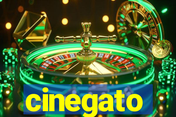 cinegato