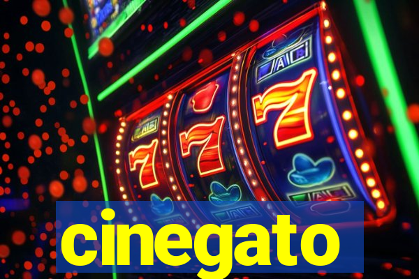cinegato