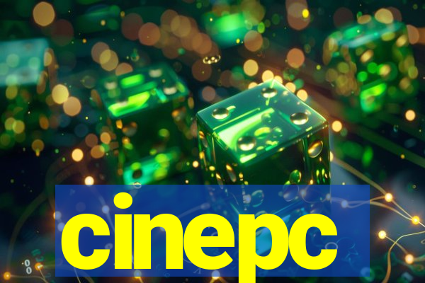 cinepc