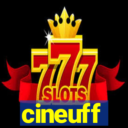 cineuff