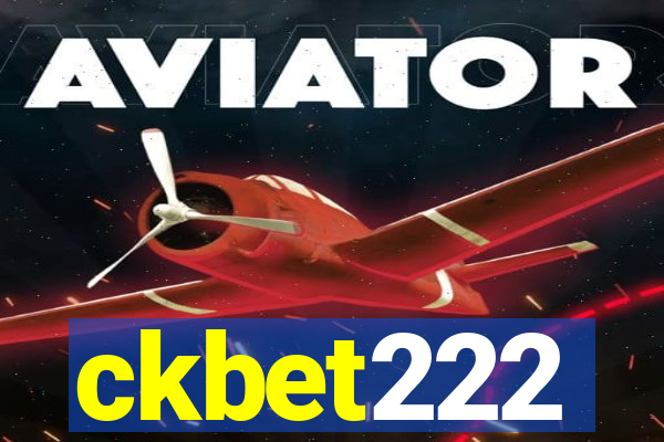 ckbet222