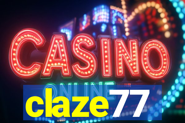 claze77