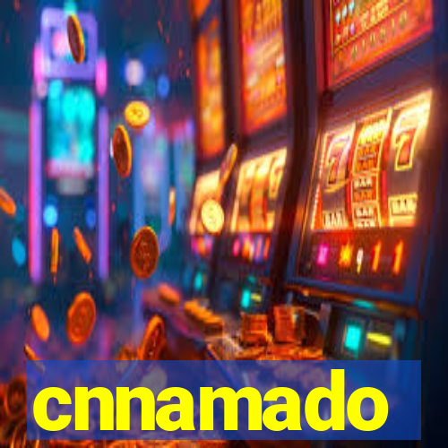 cnnamado