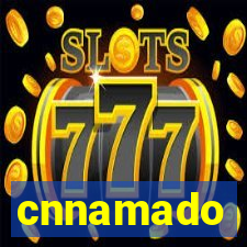 cnnamado