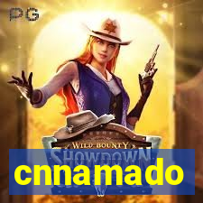 cnnamado