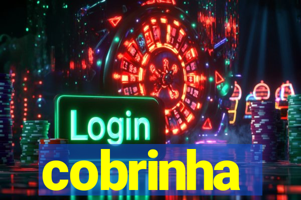 cobrinha
