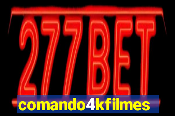 comando4kfilmes