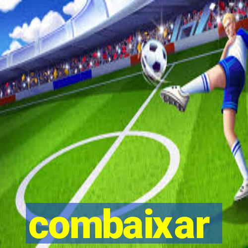 combaixar