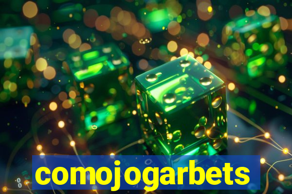 comojogarbets