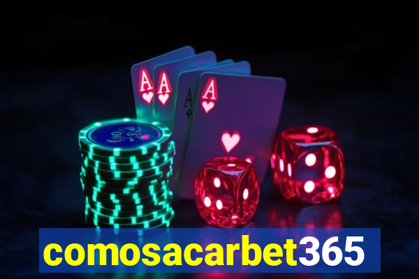 comosacarbet365