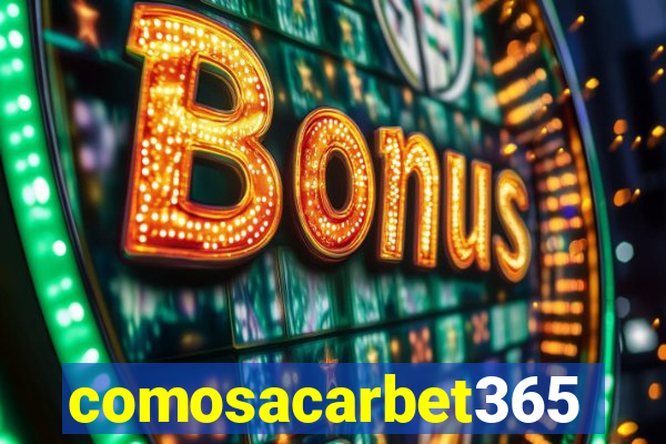 comosacarbet365