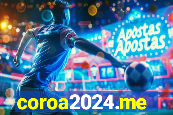 coroa2024.me