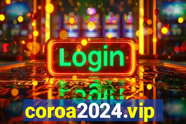 coroa2024.vip