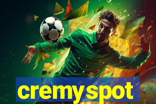 cremyspot