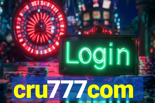 cru777com