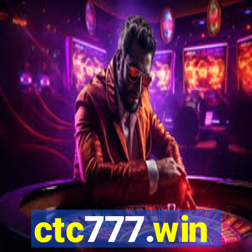 ctc777.win
