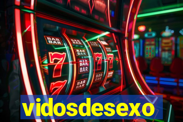 vidosdesexo
