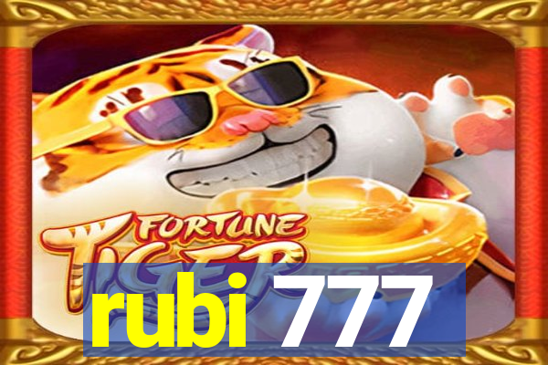 rubi 777