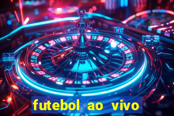 futebol ao vivo assistir no celular futemax