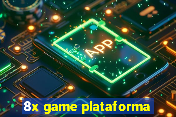 8x game plataforma