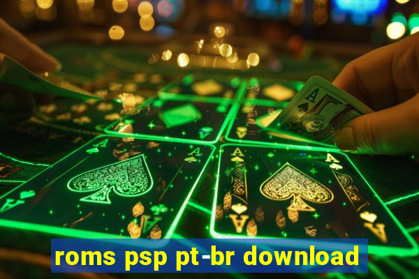 roms psp pt-br download