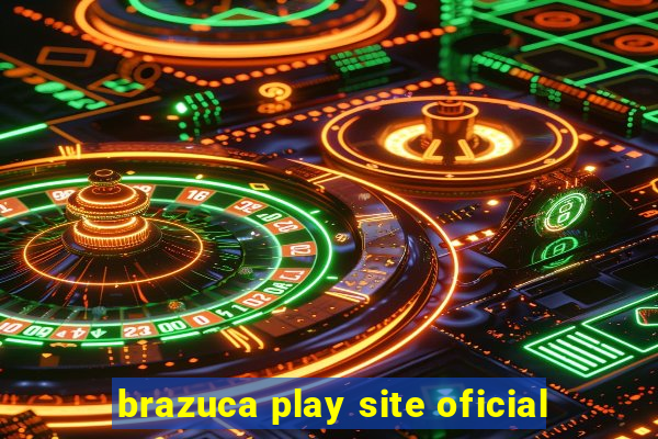 brazuca play site oficial