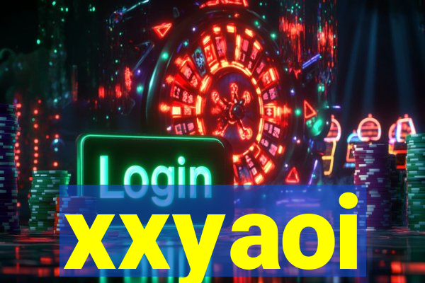 xxyaoi