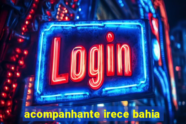 acompanhante irece bahia