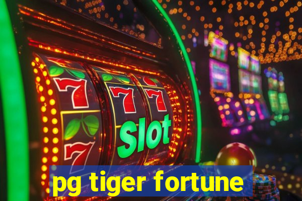 pg tiger fortune