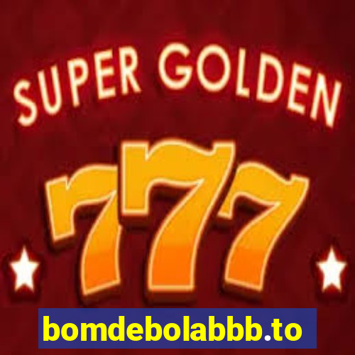 bomdebolabbb.top