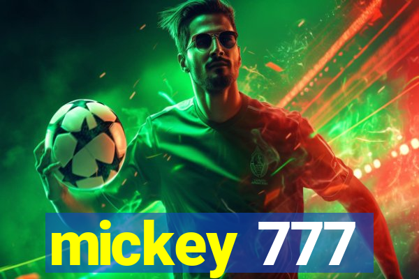 mickey 777