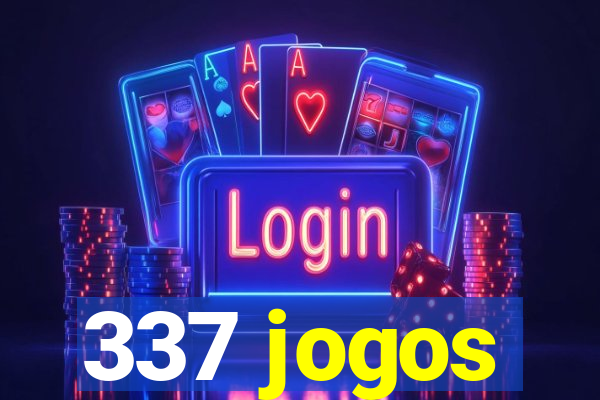 337 jogos