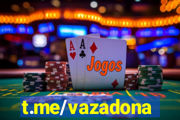 t.me/vazadona