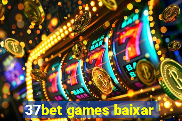37bet games baixar