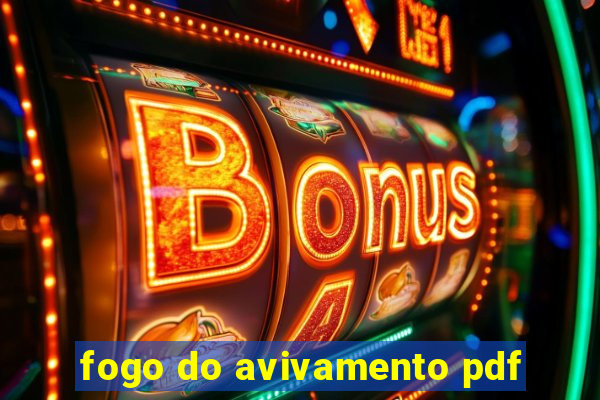 fogo do avivamento pdf