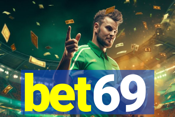 bet69