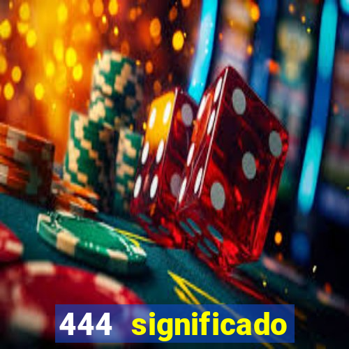 444 significado hora espejo