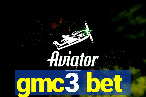 gmc3 bet