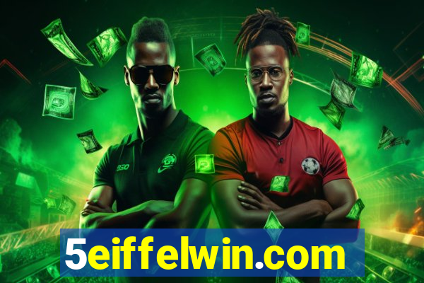 5eiffelwin.com