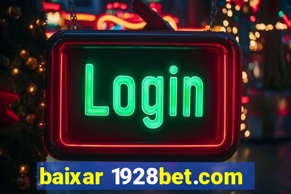 baixar 1928bet.com
