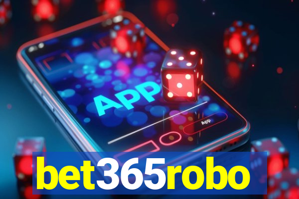 bet365robo